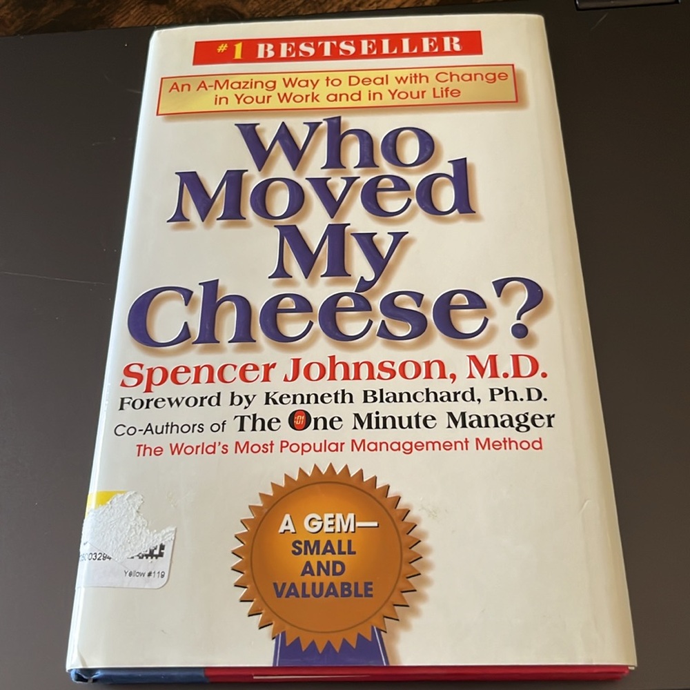 Book. An Amazing Way to Deal with Change in Your Work and in Your Life